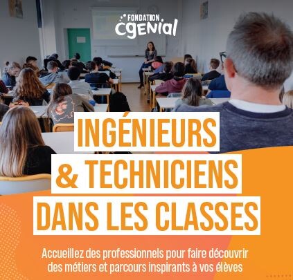 Affiche de l'action Ingénieurs et Techniciens dans les classes